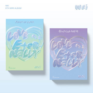 Wei 6Th Ep Album 'Love Pt.3 : Eternally' Kpop Album