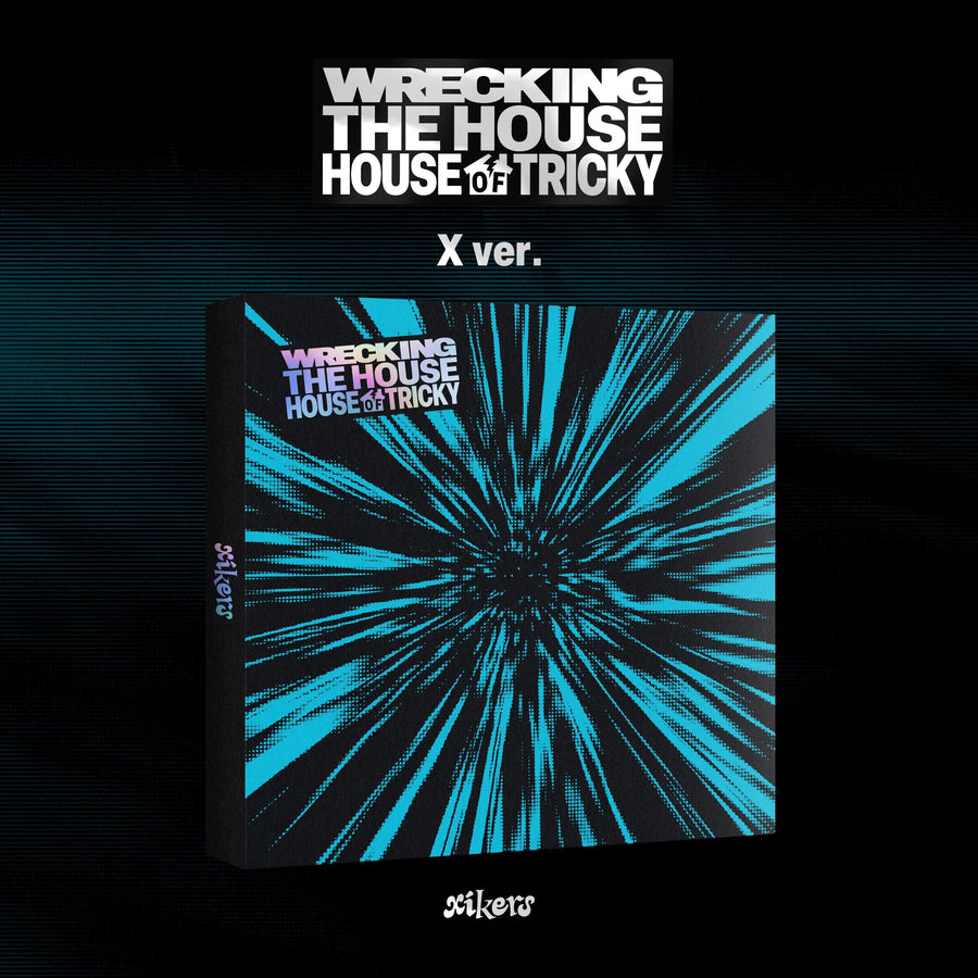 XIKERS - [HOUSE OF TRICKY : WRECKING THE HOUSE] Synnara