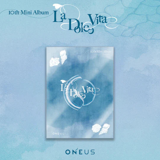 ONEUS - LA DOLCE VITA [10TH MINI ALBUM) (MAIN VER.)