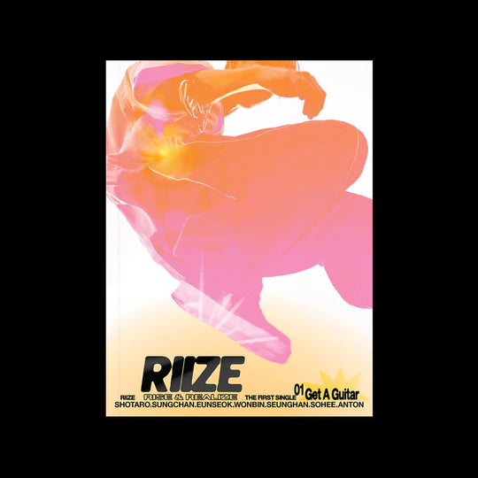 RIIZE - 1ST SINGLE [GET A GUITAR]