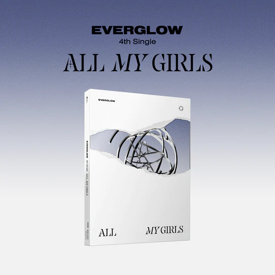 Everglow - All My Girls www.cutecrushco.com