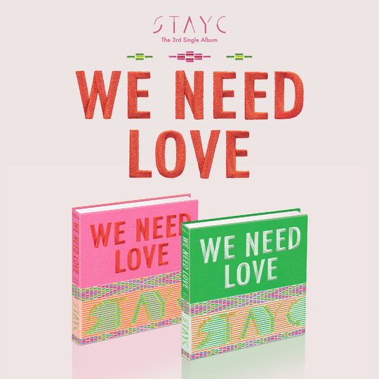 Stayc 3Rd Single Album 'We Need Love' Kpop Album